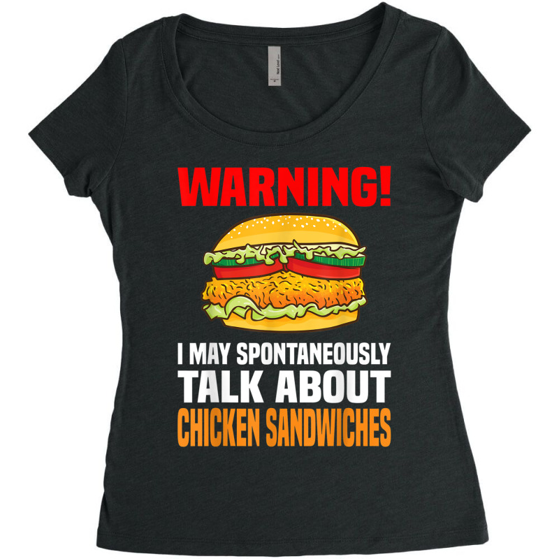 Chicken Sandwich  Funny Talk About Chicken Burgers Women's Triblend Scoop T-shirt by MarquesDesign | Artistshot