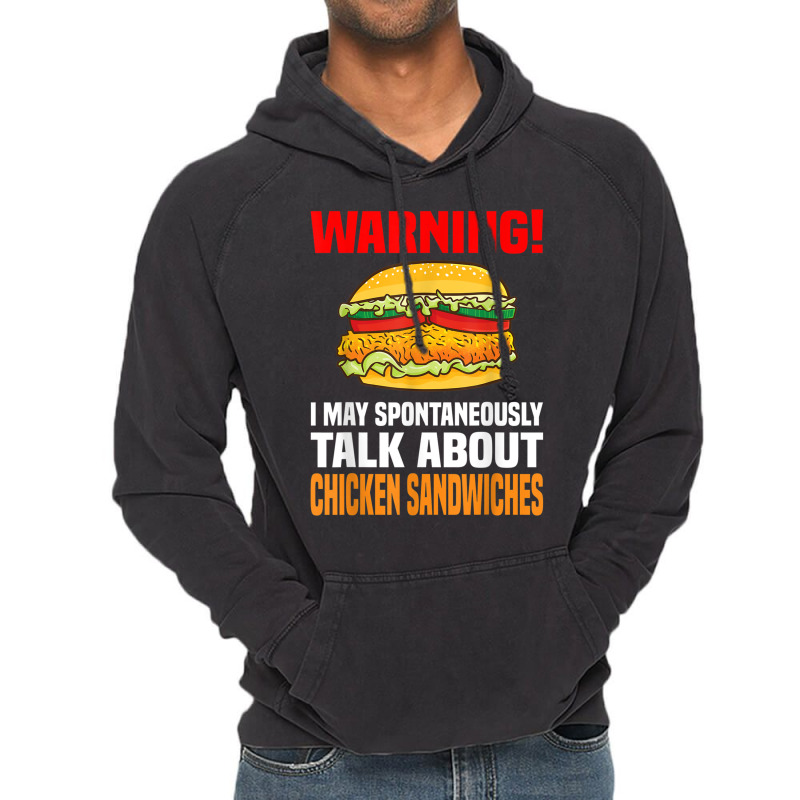 Chicken Sandwich  Funny Talk About Chicken Burgers Vintage Hoodie | Artistshot