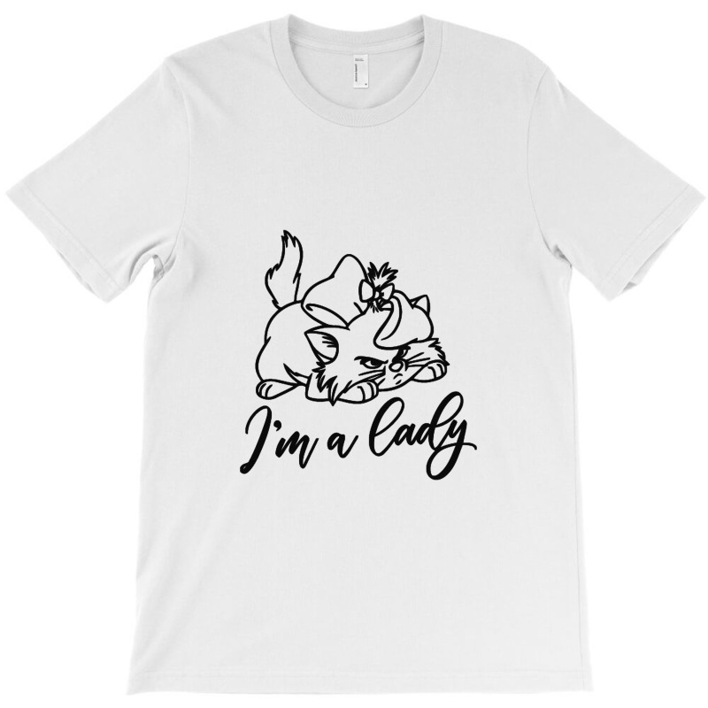 I'm A Lady Aristocats T-Shirt by segerbeneer | Artistshot