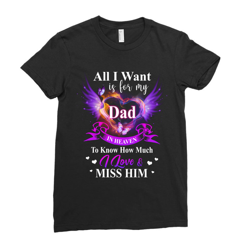 Angle Dad In Heaven I Love Shirt Ladies Fitted T-Shirt by Jeremy_Hutson | Artistshot