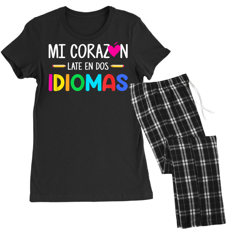 Mi Corazon Late En Dos Idiomas, Bilingual Spanish Teacher T Shirt Women's Pajamas Set by densonozmastonmq | Artistshot