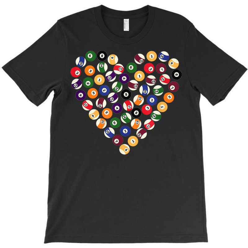 Pool Player Billiard Balls Heart For Pool & Billiards Lovers T Shirt T-shirt | Artistshot