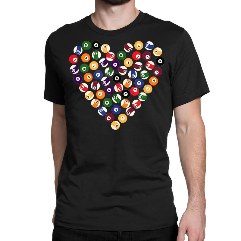 Pool Player Billiard Balls Heart For Pool & Billiards Lovers T Shirt Classic T-shirt | Artistshot