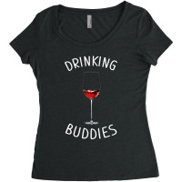 Drinking Buddies Wine Women's Triblend Scoop T-shirt | Artistshot