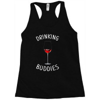 Drinking Buddies Wine Racerback Tank | Artistshot