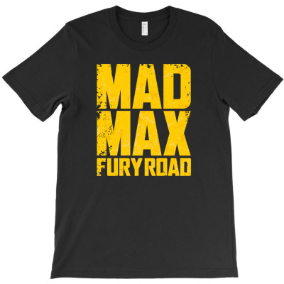 Fury Road Mad Max T-shirt Designed By Gery Simanjuntak