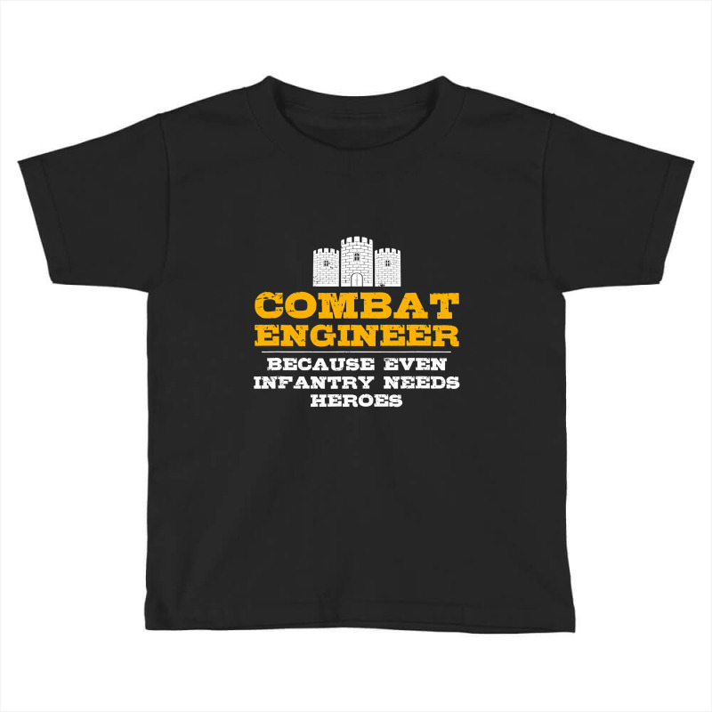 Combat Engineer   Engineer Gifts   Army Engineering T Shirt Toddler T-shirt by TimothyMears89 | Artistshot