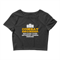 Combat Engineer   Engineer Gifts   Army Engineering T Shirt Crop Top | Artistshot