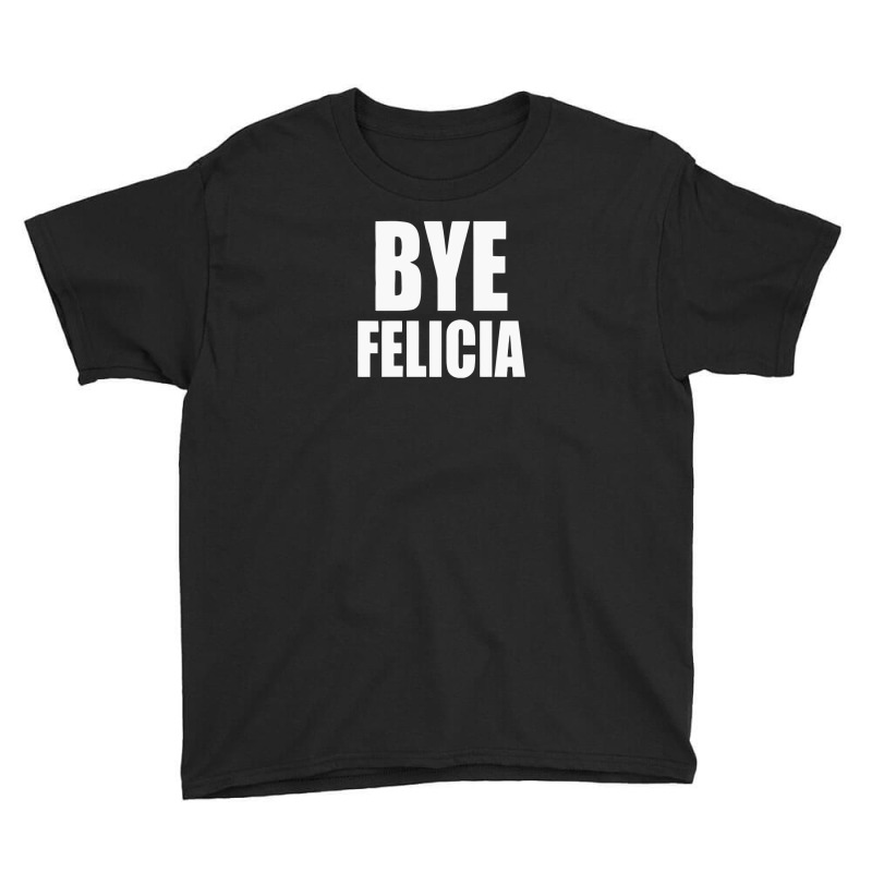 Felicia Bye Youth Tee | Artistshot