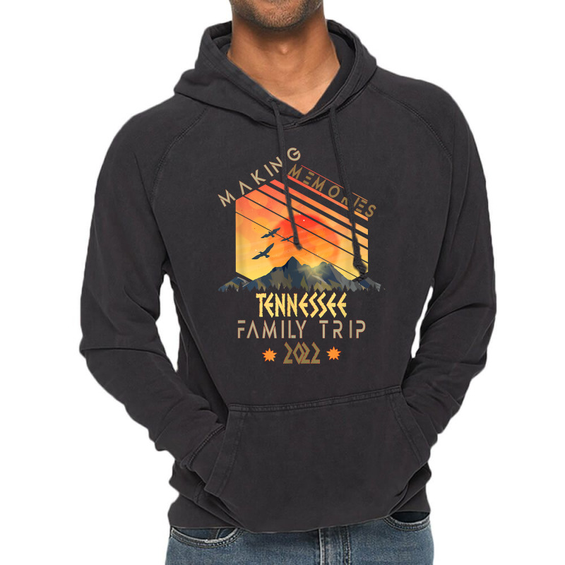 Family Trip 2022 Tennessee Memories Vacation Camping T Shirt Vintage Hoodie by ramusghnuneswo | Artistshot