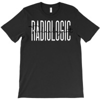 Radiologic Technologist Radiology X Ray Rad Tech Sweatshirt T-shirt | Artistshot