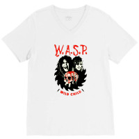 W.a.s.p. Wild Child V-neck Tee | Artistshot