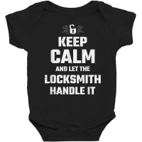 Locksmith Handle It T Shirt Baby Bodysuit | Artistshot