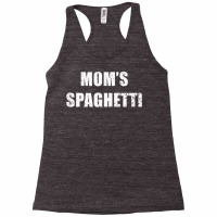 Moms Spaghetti Shirt T Shirt Racerback Tank | Artistshot