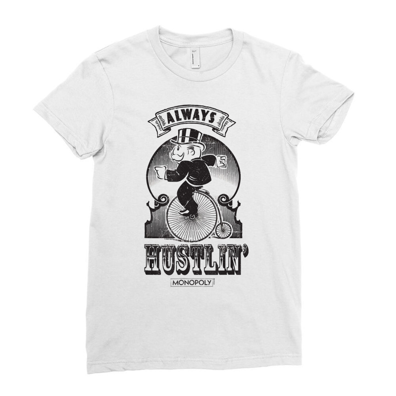 Monopoly Always Hustlin' T Shirt Ladies Fitted T-Shirt by koleuuwla | Artistshot