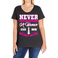 Teacher Fun Never Underestimate A Woman With A Bionic Spine T Shirt Ladies Curvy T-shirt | Artistshot