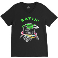 Ravin Raven Rave Party Neon Bird Funny Tee T Shirt V-neck Tee | Artistshot