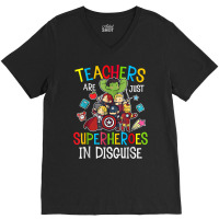 Teachers Are Superheroes Funny Back To School Teacher Gifts T Shirt V-neck Tee | Artistshot