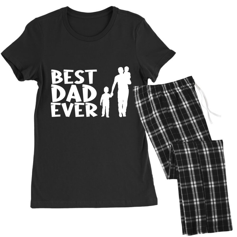 Best Dad Ever Children Father Dad Parent Proud Daddy King Women's Pajamas Set by thandlenesn | Artistshot