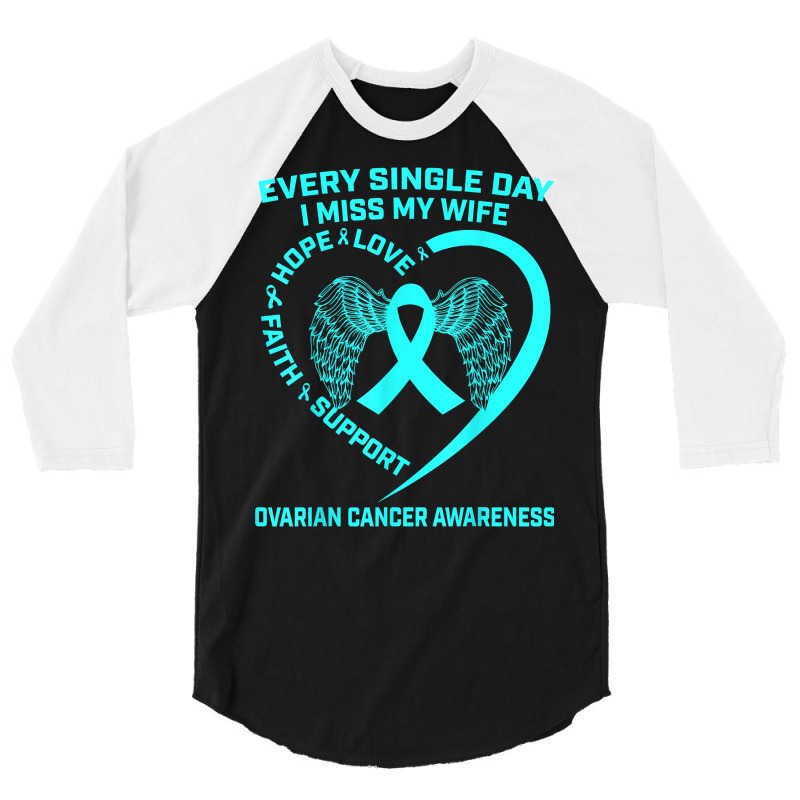 Teal Ribbon In Memory Of My Wife Ovarian Cancer Awareness T Shirt 3/4 Sleeve Shirt | Artistshot