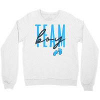 Team Boy Gender Reveal Baby Shower Pink Or Blue T Shirt Crewneck Sweatshirt | Artistshot