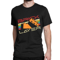 Brick Layer Master Builder Big Building Blocks Engineer Toy Classic T-shirt | Artistshot