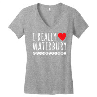 I Really Love (heart) Waterbury Connecticut T Shirt Women's V-neck T-shirt | Artistshot