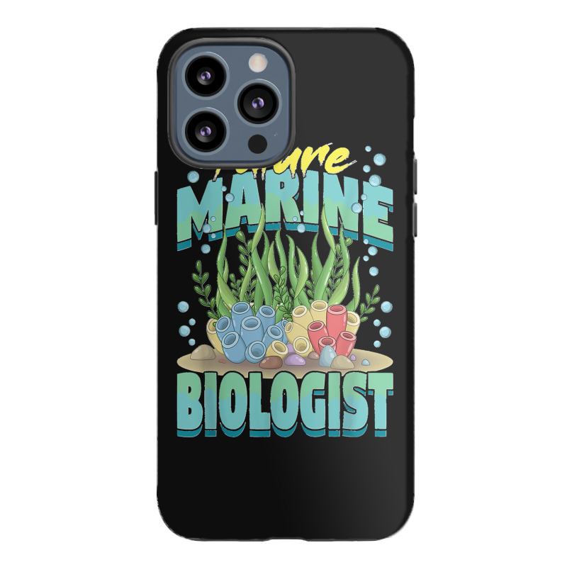 Future Marine Biologist Ocean Life Marine Biology Student Iphone 13 Pro Max Case | Artistshot