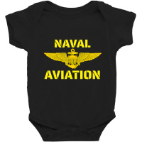 Naval Aviation At Its Best. Perfect For Military Veterans. Baby Bodysuit | Artistshot