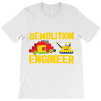 Demolition Engineer Master Builder Building Blocks Bricks T-shirt | Artistshot