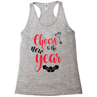 Cheers To The New Year1 Racerback Tank Designed By Thanchashop
