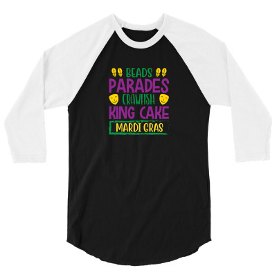 Beads Parades Crawfish King Cake Mardi Gras 3/4 Sleeve Shirt Designed By John79