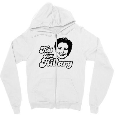 Hot For Hillary Zipper Hoodie Designed By Icang Waluyo
