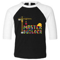 Master Builder Engineer Construction Building Bricks Blocks Toddler 3/4 Sleeve Tee | Artistshot