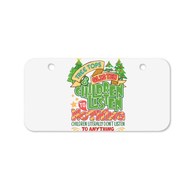 Tree Tops And Glisten Children To Nothing Christmas Bicycle License Plate | Artistshot