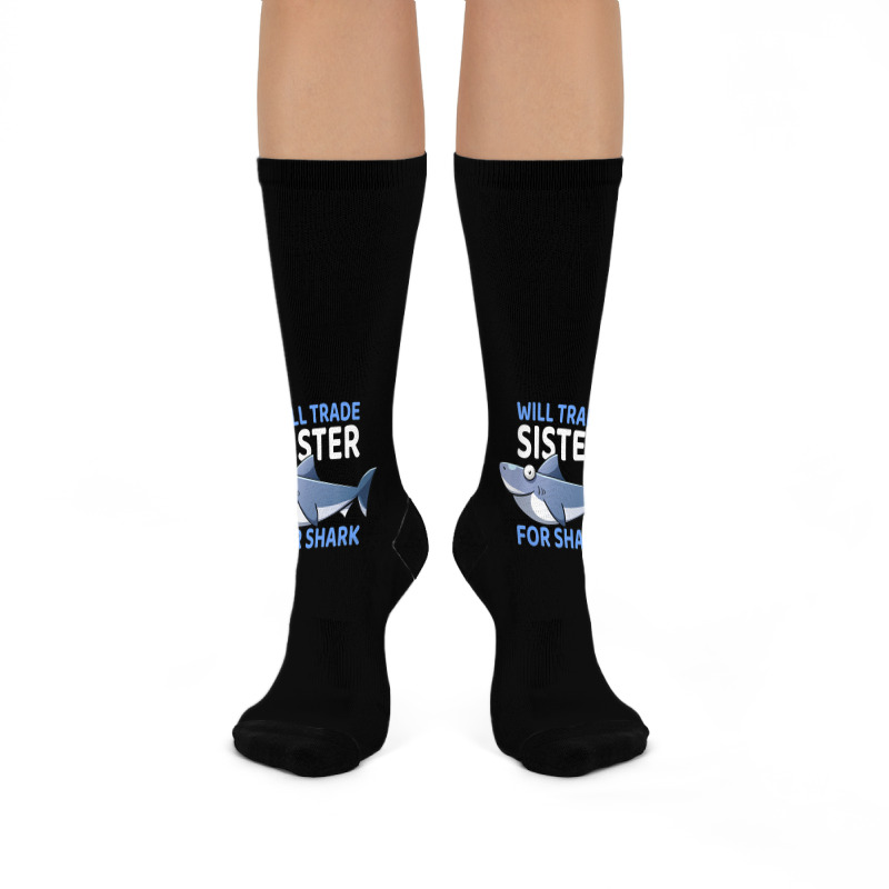 Will Trade Sister For Shark I Shark Fish I Kids Shark Crew Socks | Artistshot