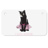 I Hate People Black Cat With Tutu Skirt Halloween Costume Motorcycle License Plate | Artistshot