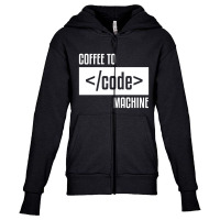 Coffee To Machine Code Geek Solver Coder Accounta Youth Zipper Hoodie | Artistshot