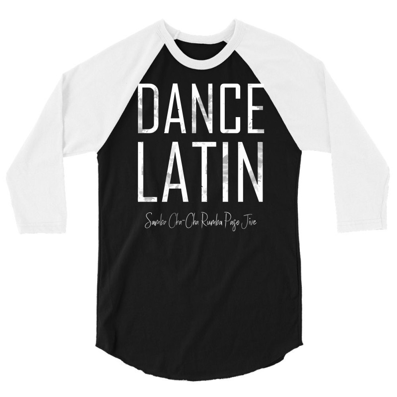 Dance Latin Samba Cha Cha Rumba Paso Jive Ballroom 3/4 Sleeve Shirt | Artistshot