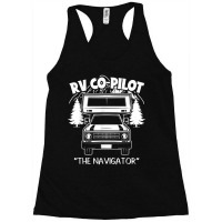 Rv Co-pilot Funny Camper Vacation Road Trip The Navigator Music Vintag Racerback Tank | Artistshot