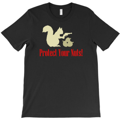 Protect Your Nuts T-shirt Designed By Deanna Langley