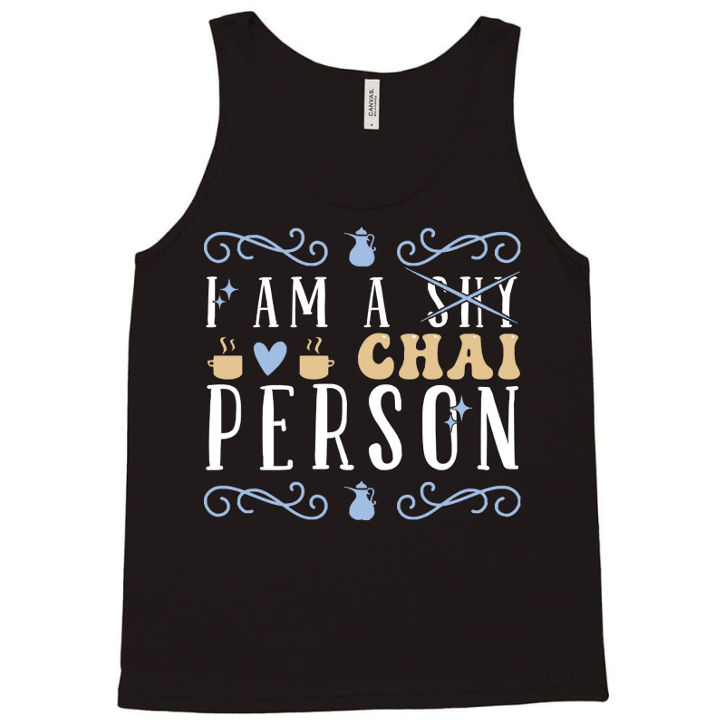 Chai T  Shirt1287 Tank Top | Artistshot