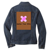 Gather Your Wits Ladies Denim Jacket | Artistshot