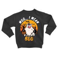 Moo I Mean Boo T  Shirt Moo I Mean Boo Funny Ghost Cow Halloween Costu Toddler Sweatshirt | Artistshot