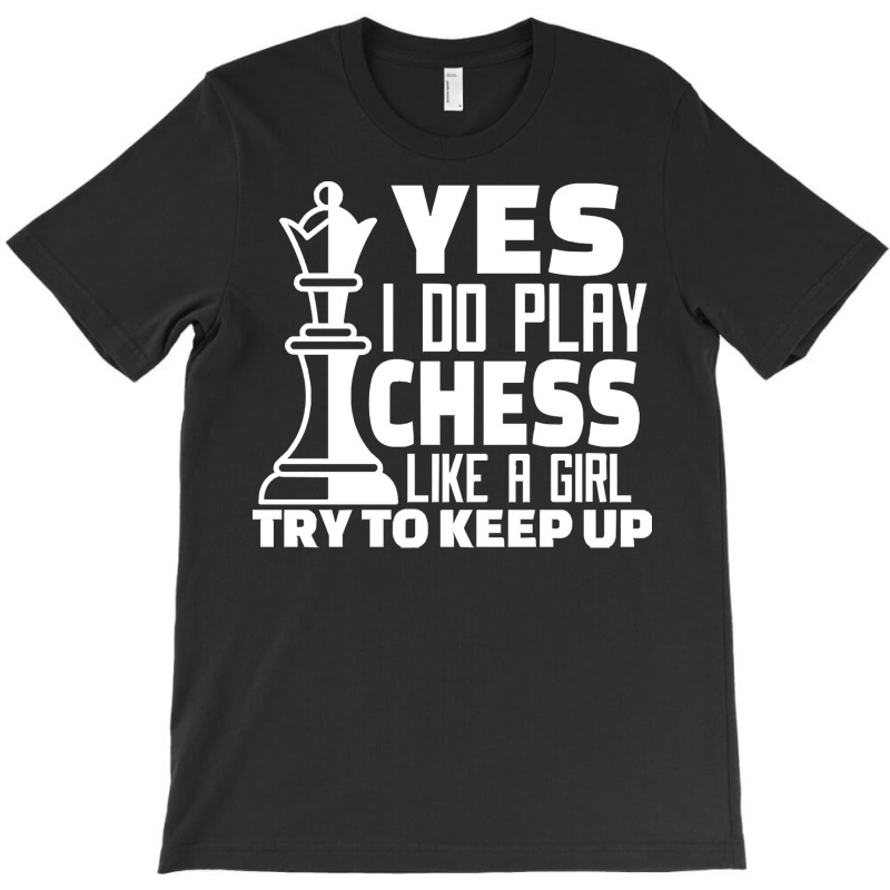 Chess Player T  Shirt1341 T-shirt | Artistshot