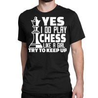 Chess Player T  Shirt1341 Classic T-shirt | Artistshot