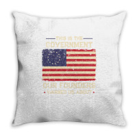 This Is The Government Our Founders Warned Us About Patriot Long Sleev Throw Pillow | Artistshot