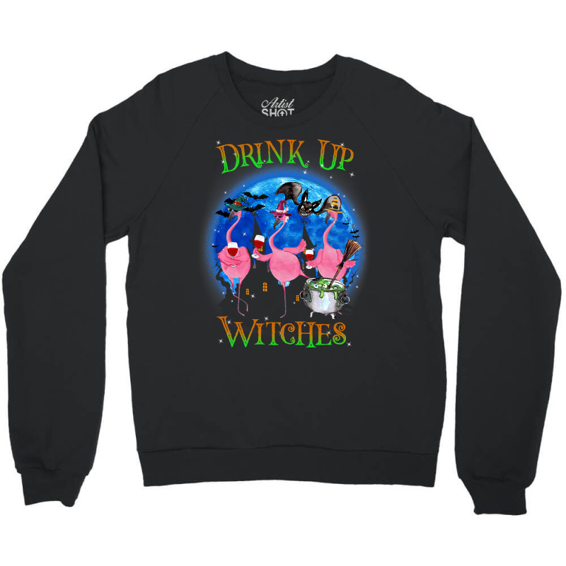 Flamingo Tropical Drink Up Witches Flamingo Witch Vibes Halloween Cost Crewneck Sweatshirt by pester | Artistshot