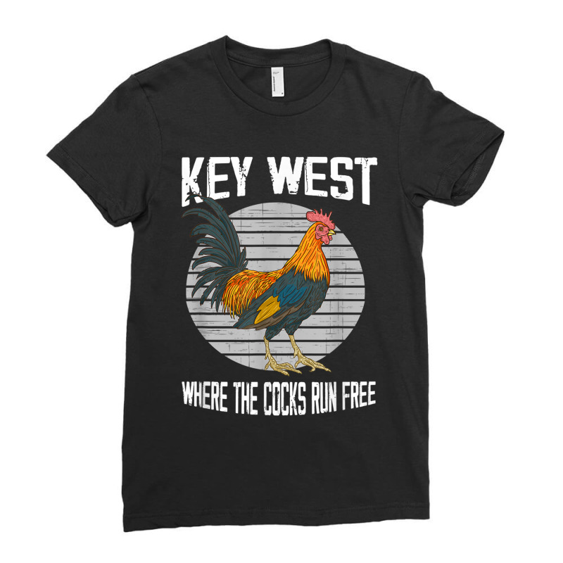 Key West Florida Where The Cocks Run Free Ladies Fitted T-Shirt by MarquesDesign | Artistshot