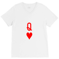 Queen Of Hearts V-neck Tee | Artistshot